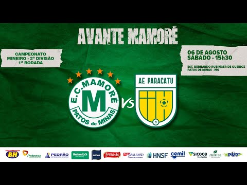 MAMORÉ X PARACATU - 1ª RODADA  - CAMPEONATO MINEIRO 2ª DIVISÃO
