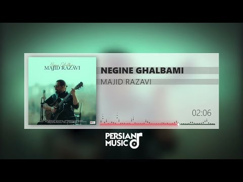 Negine Ghalbami by Majid Razavi - نگین قلبمی از مجید رضوی