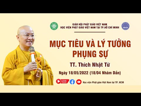 Mục tiêu sống và lý tưởng phụng sự