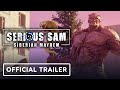 Serious Sam: Siberian Mayhem - Official Launch Trailer