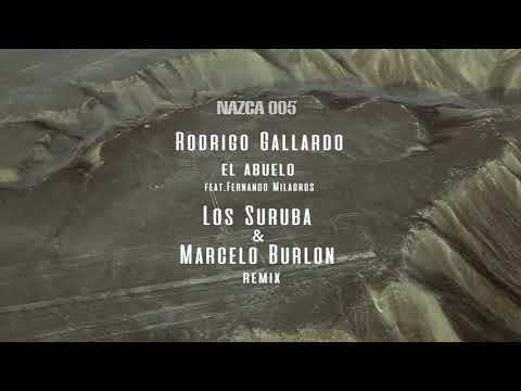 NAZCA005. Rodrigo Gallardo - El Abuelo (Los Suruba & Marcelo Burlon remix)