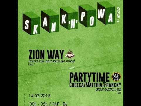 Chillin Bass #14 by Zion Way Hifi meets Party Time - 19 JAN 2014