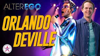 Alter Ego Contestant Orlando DeVille Talks About His Experience Behind the Scenes video