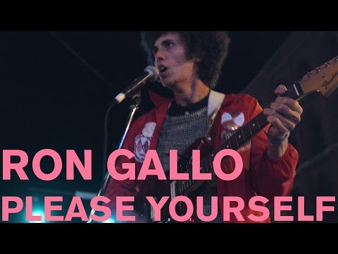 Ron Gallo - "Please Yourself" [Official Video]