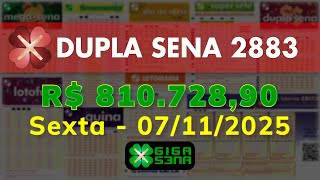 Resultado da Dupla Sena 2883, Sexta-feira, 07/11/2025