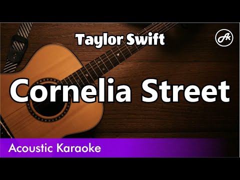 Taylor Swift - Cornelia Street (karaoke acoustic)
