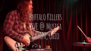 Buffalo Killers perform Hey Girl LIVE at Musica in Akron Ohio