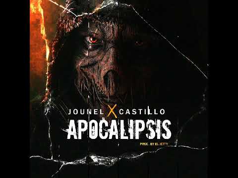 Jounel ft Casitllo - Apocalipsis