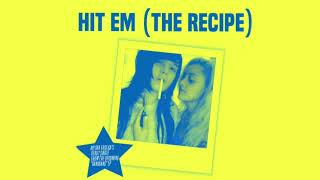 Ayesha Erotica - Hit Em&#39; (The Recipe) | Official Audio