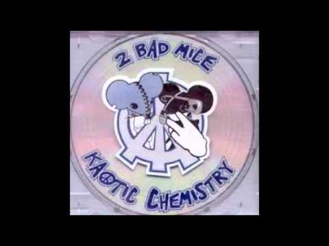 2 BAD MICE - SPACE CAKES