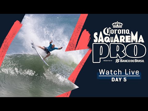 WATCH LIVE Corona Saquarema Pro pres by Banco Do Brasil - Day 5