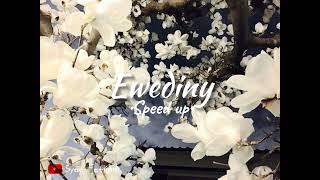 Download lagu Ewediny - [ Speed up ] mp3
