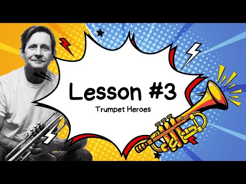 Trumpet Lesson #3