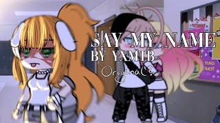 Download lagu Say my name — my version [original?] mp3