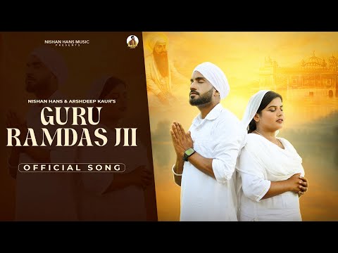 GURU RAMDAS JI | Nishan Hans | Arshdeep Kaur new Punjabi Dharmik song 2025 #gurbanishabad 