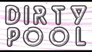DIRTY POOL   SPIRIT IN THE SKY