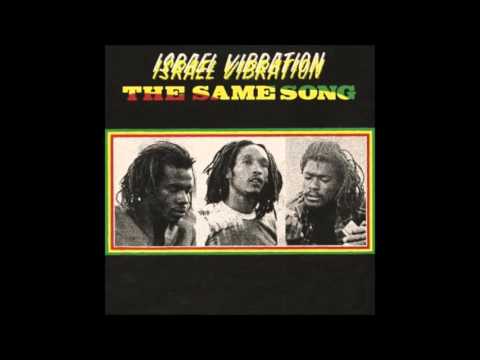 Israel Vibration - The Same Song (1978) full album with bonus tracks
