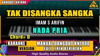 Download lagu TAK DISANGKA SANGKA - IMAM S ARIFIN KARAOKE DANGDUT ORIGINAL mp3 Download lagu TAK DISANGKA SANGKA - IMAM S ARIFIN KARAOKE DANGDUT ORIGINAL mp3