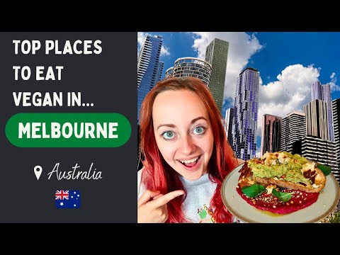 Onde encontrar a MELHOR comida vegana em Melbourne, Austrália! 🇦🇺