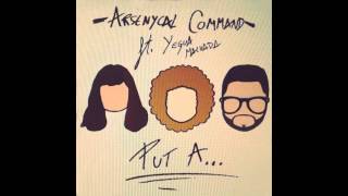 The Arsenical Command - Put A... (ft. Yegua Malvada) (Audio)