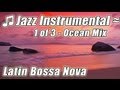 SMOOTH JAZZ MUSIC #1 Chill Out Bossa Nova ...