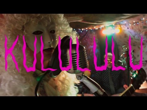 Live at the Convent Presents: KULULULU
