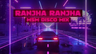 Ranjha Ranjha (Disco House Mix) MSM | AR Rahman | Rekha Bhardwaj | Javed Ali