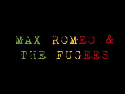 Max Romeo & The Fugees - Ready Or Not