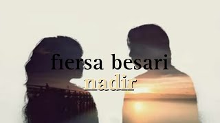 Download lagu nadir - fiersa besari - @nadakatastudio mp3 Download lagu nadir - fiersa besari - @nadakatastudio mp3