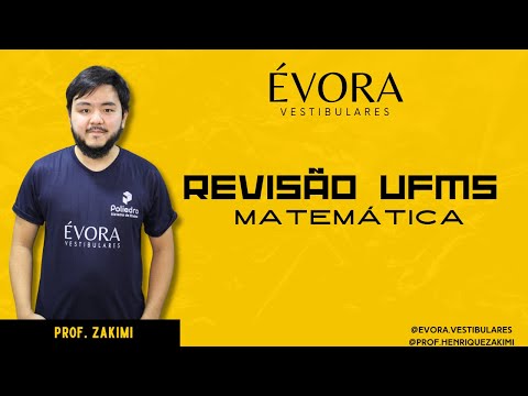REVISÃO UFMS 2023 - MATEMÁTICA