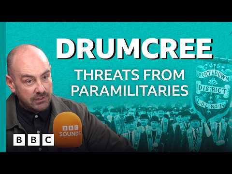 Drumcree Explained: Threats from paramilitaries
