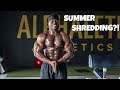 Summer Shredding?! | Time To Lose Weight