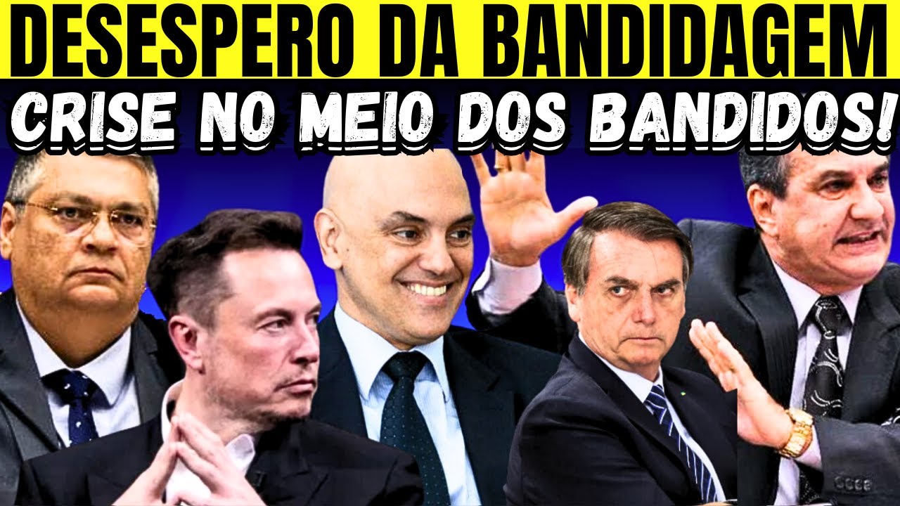 DESESPERO DOS BANDIDOS E A CRISE BATEU FORTE NA EXTREMA DIREITA!