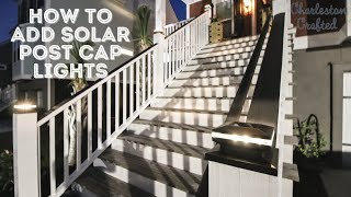 How to add solar post cap lights