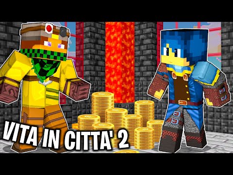 HO SPESO 300 ARGENTI PER LA GILDA - Vita in Città 2 su Minecraft