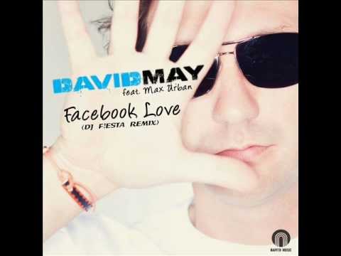 David May & Max Urban - Facebook Love (Alessandro S. Mix)