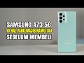 Advantages And Disadvantages Of Samsung A73 5g Special Specifications