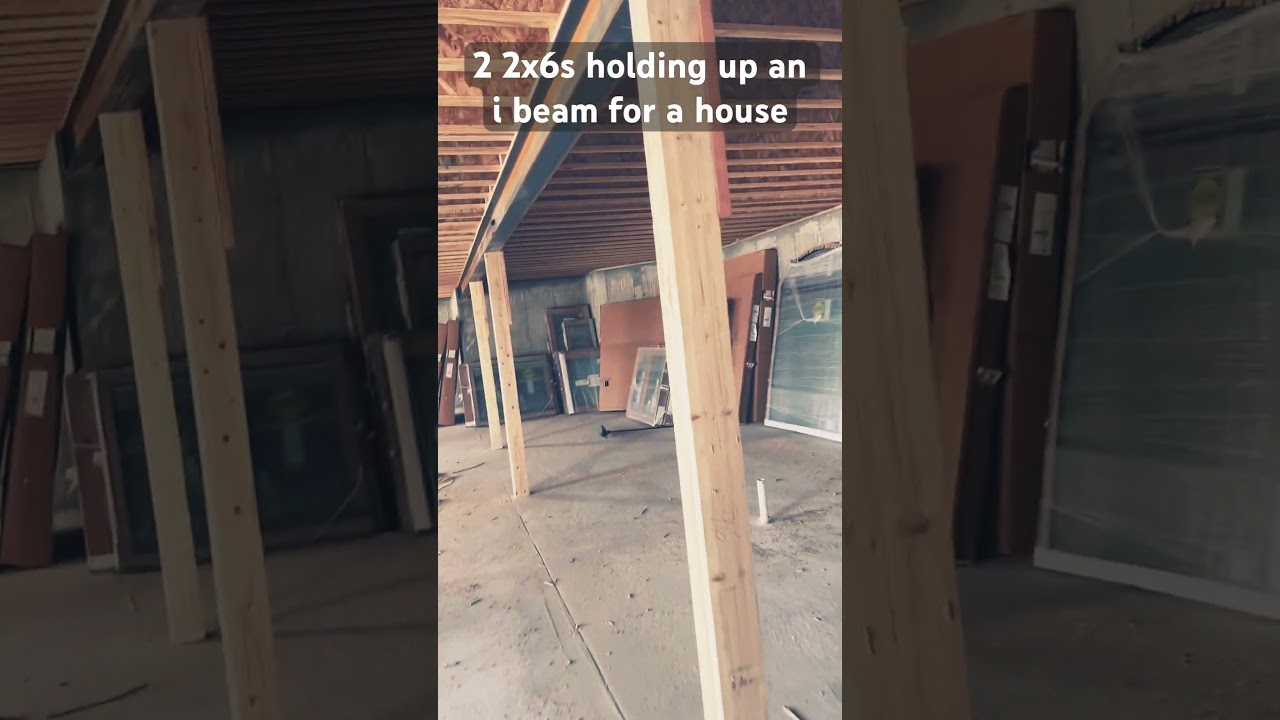 Two 2x6s!? i beam… How an i beam is supported!?