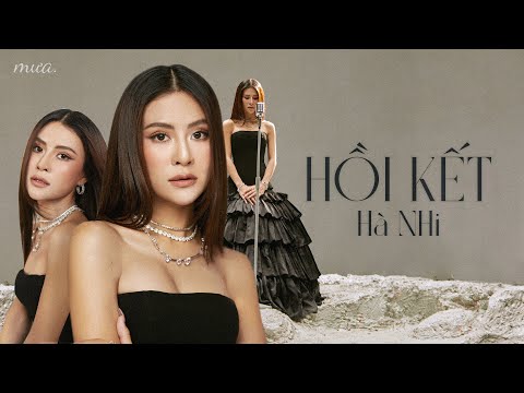 Hồi Kết - Hà Nhi [Lyrics Video] #hànhi