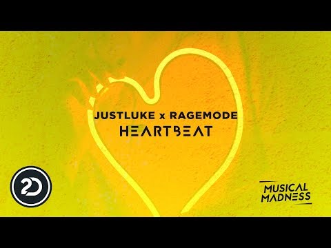 JustLuke x RageMode – Heartbeat
