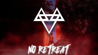 Download lagu NEFFEX - No Retreat (Clean) mp3