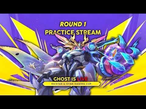 PRACTICE STREAM FOR ROUND 1 :(