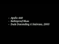 Apollo 440 - Bulletproof Blues 