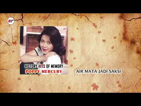 Poppy Mercury - Air Mata Jadi Saksi (Official Audio)