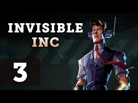 Invisible Inc: Let's Play - Part 3