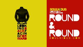 SOULNIDUS - ROUND &amp; ROUND
