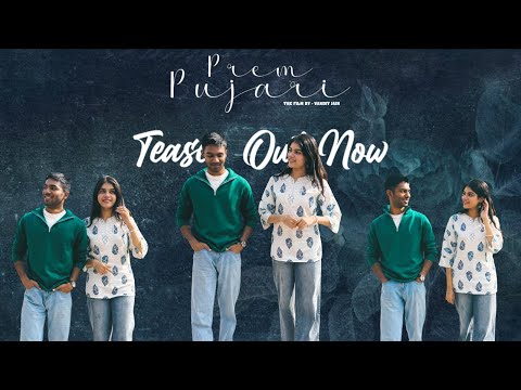 Prem pujari Official Teaser [Vandit jain]
