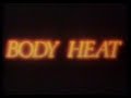 Body Heat 1981 Trailer