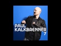 Paul Kalkbrenner - Feed Your Head (7 Album)