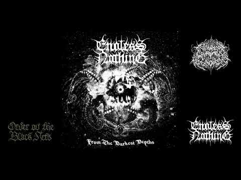 Endless Nothing - From The Darkest Depths (full album, 2022)